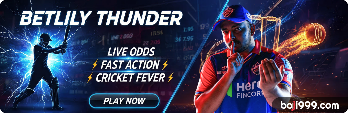 Betlily Thunder: Live Odds, Fast Action and Cricket Fever